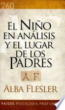 El Nino en ANALISIS y el lugar de los padres