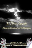 El Otro Secreto - Liberación emocional con Ho'Oponopono