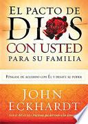 El Pacto de Dios con Usted para Su Familia