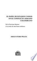 El papel de Estados Unidos en el conflicto armado colombiano