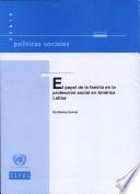 El Papel de la Familia en la Protección Social en América Latina