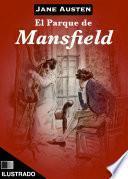 El parque de Mansfield (Ilustrado)