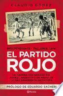 El partido rojo