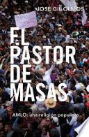 El pastor de masas