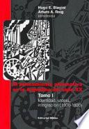 El pensamiento alternativo en la Argentina del siglo XX: Identidad, utopía, integración. 1900-1930