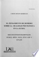 El pensamiento de Homero sobre la realidad psicológica en la Ilíada