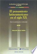 El pensamiento latinoamericano en el siglo XX: Los años 90