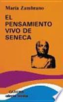 El pensamiento vivo de Séneca