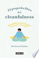 El pequeño libro del Cleanfulness