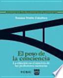 El peso de la conciencia : la objeción en el ejercicio de las profesiones sanitarias