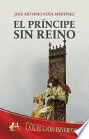 El príncipe sin reino