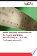 El Procesamiento Numérico Y El Cálculo