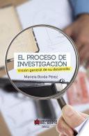 El Proceso de Investigacion