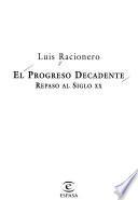 El progreso decadente