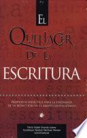 El Quehacer de la Escritura. Propuesta Didactica Para la Enseñanza