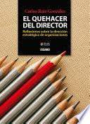 El quehacer del director