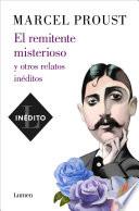 El remitente misterioso y otros relatos inéditos