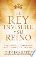 El Rey Invisible y Su Reino