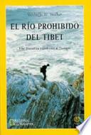 El Río prohibido del Tibet