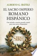 El Sacro Imperio Romano Hispánico