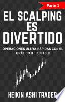 ¡El Scalping es Divertido! 1