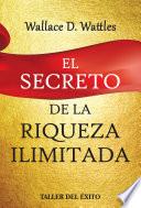 El secreto de la riqueza ilimitada