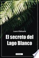 El secreto del Lago Blanco