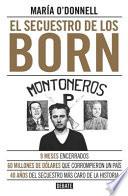 El Secuestro de Los Born / The Born Kidnapping