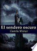 El sendero oscuro