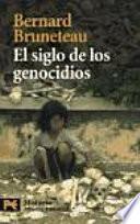 El siglo de los genocidios