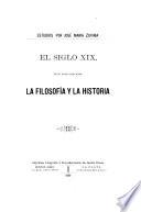 El siglo XIX en su evolución ante la filosofía y la historia