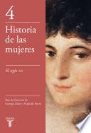 El siglo XIX (Historia de las mujeres 4)