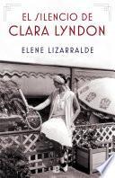 El silencio de Clara Lyndon