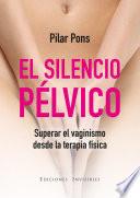 El silencio pélvico