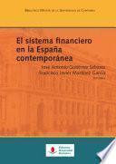 El sistema financiero en la España contemporánea