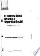 El sistema único de salud y seguridad social