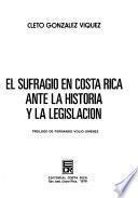 El sufragio en Costa Rica ante la historia y la legislación