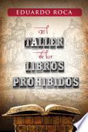 El taller de los libros prohibidos