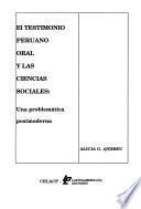 El testimonio peruano oral y las ciencias sociales