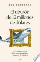 El tiburón de 12 millones de dólares