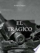 El trágico