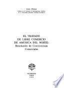 El tratado de libre comercio de América del Norte