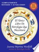 El único libro de astrología que necesitará