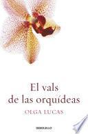 El vals de las orquídeas