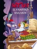 El vampiro bailarín (Serie Bat Pat 6)