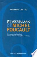 El vocabulario de Michel Foucault