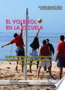 El Voleibol en la Escuela.