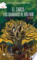 El zarco / Los bandidos de Río Frío