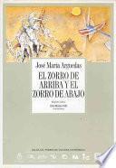 El zorro de arriba y el zorro de abajo