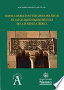 Élites, conflictos y discursos políticos en las ciudades bajomedievales de la Península Ibérica